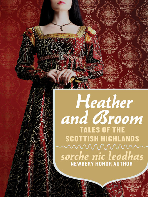Title details for Heather and Broom by Sorche Nic Leodhas - Available